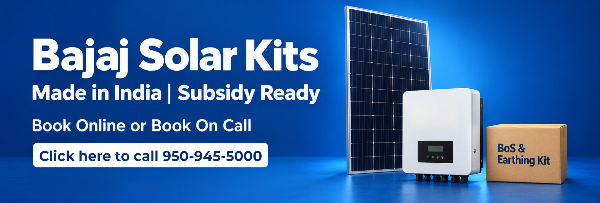Bajaj Solar Kits - Made in India, Subsidy Ready - Call 950-945-5000